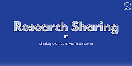 Research Sharing by Chinglam CHOI (updated)