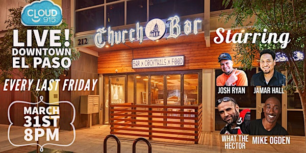 Church Bar Standup Comedy in Downtown El Paso