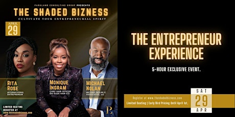 The Shaded Bizness: The Entrepreneur Experience