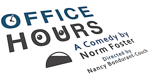 The Catskill Community Players present: Office Hours