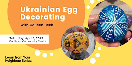 Ukrainian Egg Decorating - Learn from you Neighbour Series