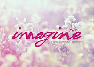 IMAGINE - A Women's Conference primary image