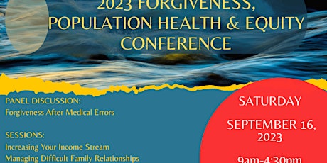 2023 Forgiveness, Population Health, and Equity Conference