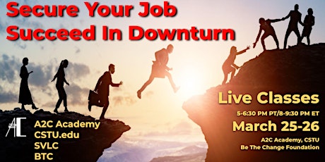 Two Day Classes & Job Fair : Secure Your Job and Succeed in Downturn primary image