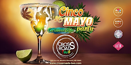 Cinco de Mayo Party – Caribbean Style!