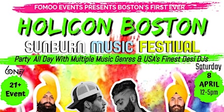 HOLICON SUNBURN MUSIC FESTIVAL BOSTON