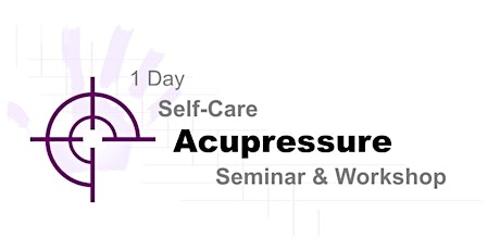 Self-Care Acupressure Seminar & Workshop primary image