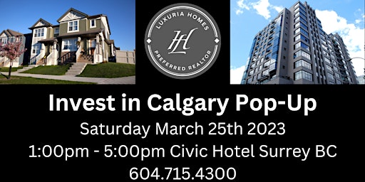 Investing in Calgary Pop-Up Shop at the Civic Hotel Surrey BC!