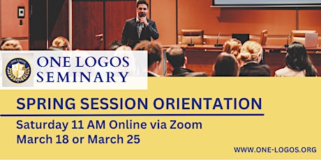 Master of Theology Program Spring Session Orientation Preview