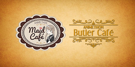 Hauptbild für Animethon 25 Maid & Butler Cafe