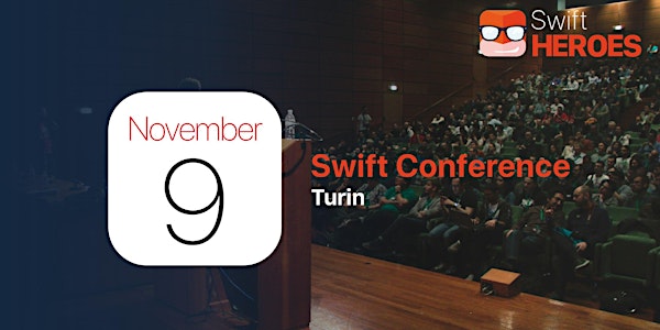 Swift Heroes 2018 - The Swift Conference (November 9th)