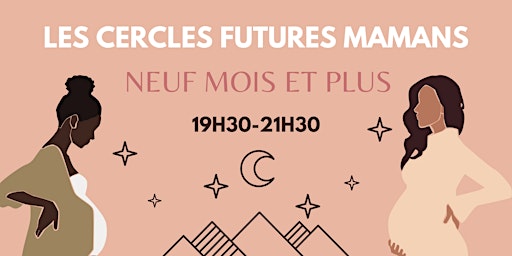 CERCLE FUTURES MAMANS BY NIGHT primary image