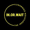 IN.OR.WAIT | The Innovation Community's Logo