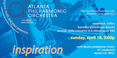 Atlanta Philharmonic Orchestra presents our Spring Concert "Inspiration"