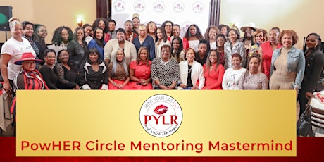 PYLR  PowHER Circle Mentoring Mastermind primary image
