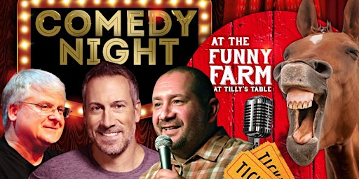 Another Night of Comedy LIVE at The Funny Farm at Tilly's Table primary image