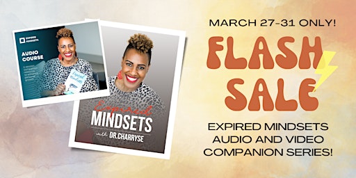 FLASH SALE: Expired Mindsets Audio and Video Companion Series primary image