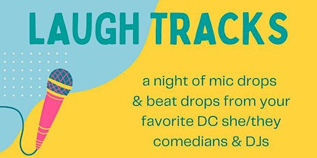Laughs and tracks: all femme/non-binary comics,djs & drag!