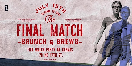 The Final Match: Brunch and Brews Watch Party