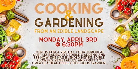 Cooking and Gardening From an Edible Landscape