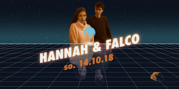 HANNAH & FALCO + The Familiar Faces