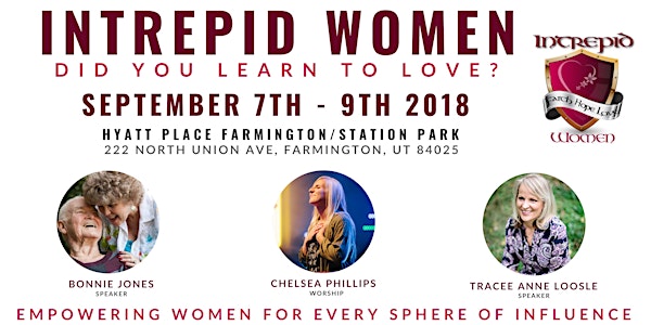 INTREPID WOMEN - Did you learn to love?