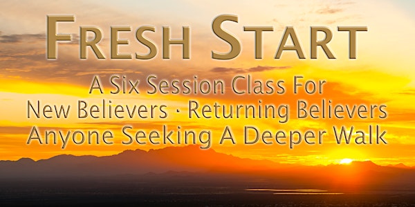 Fresh Start Class - Apr23