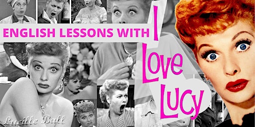 English Lessons with I Love Lucy