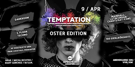 Temptation Oster Edition, 9.4.22, Puls, Münster
