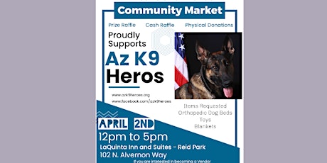 Artisans and Friends Community Market benefiting Az K9 Heros primary image
