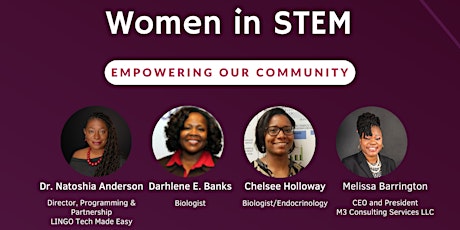 Love You More, Inc.® presents: Women in STEM- Empowering our Community