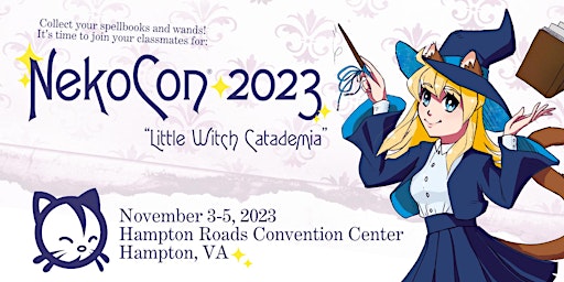 NekoCon 2023: Little Witch Catademia primary image