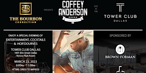 Netflix Reality TV Star & Country Singer Coffey Anderson Live at Tower Club