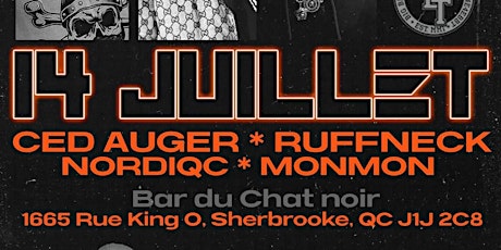 Ced Auger, Ruffneck & MonMon