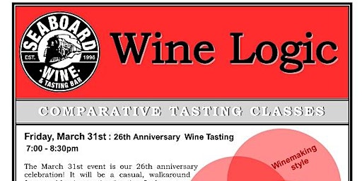 Seaboard's Winter Wine Class Series - 26th Anniversary Wine Tasting