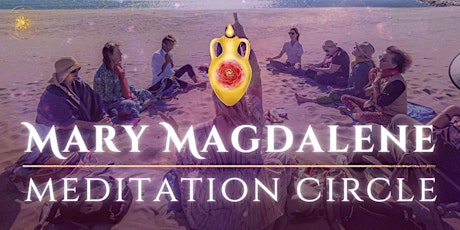 Free Mary Magdalene Meditation Circle-AVL