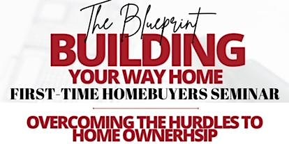 Overcoming the Hurdles to Homeownership: Homebuyer Seminar