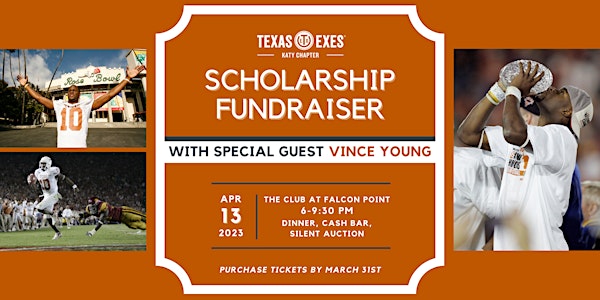 Texas Exes Katy Chapter Scholarship Fundraising Dinner with Vince Young