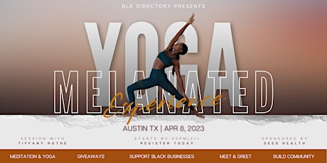 Melanated Yoga Experience | Pop-Up Tour | Austin TX