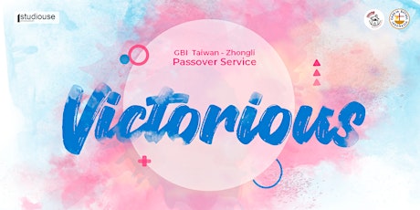 GBI Taiwan - Zhongli | Ibadah Paskah 2023 "Victorious"
