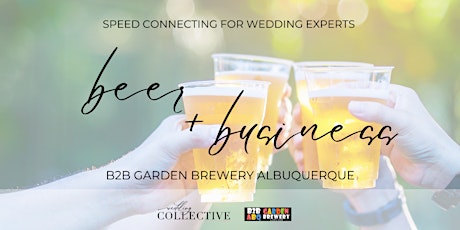 Speed Connecting for Wedding Experts | Wedding Collective New Mexico