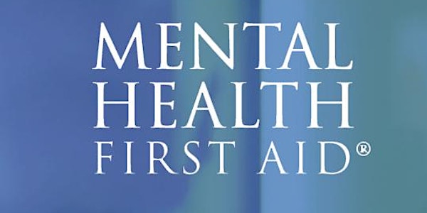 Mental Health First Aid "VIRTUAL"