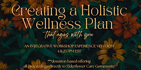 Creating a Holistic Wellness Plan that Ages with You