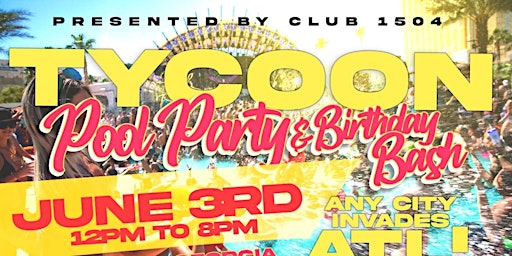 Tycoon Pool Party & Birthday Bash primary image