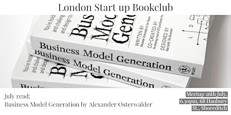 London Startup Bookclub: Business model generation primary image