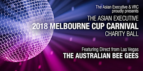 The Asian Executive 2018 Melbourne Cup Carnival Charity Ball primary image