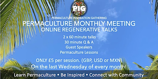 Imagen principal de Permaculture Monthly Meeting - PIG