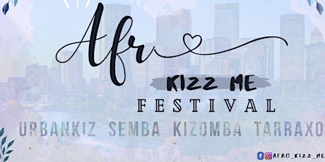 Afro-Kizz Me Kizomba Festival