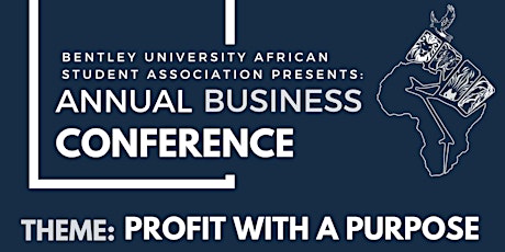 Annual African Business Conference: Profit with a Purpose