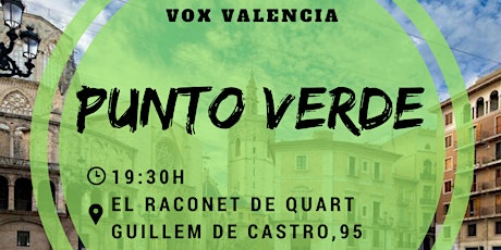 Imagen principal de Punto Verde VOX en Valencia